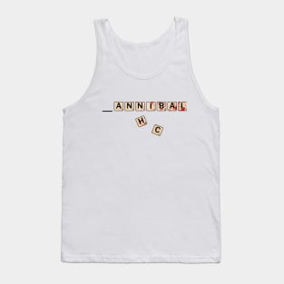 cannibal scrabble Tank Top